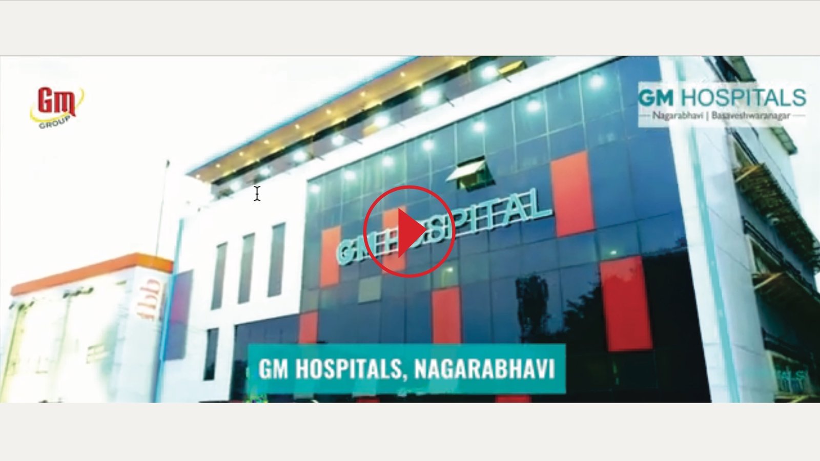 GM Hospitals Video